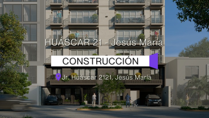 Fachada principal del proyecto Huáscar 21 en Jesus Maria