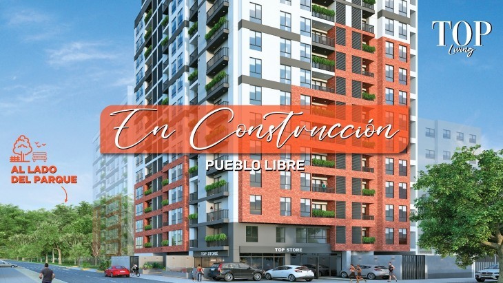 Fachada principal del proyecto TOP LIVING en Pueblo Libre