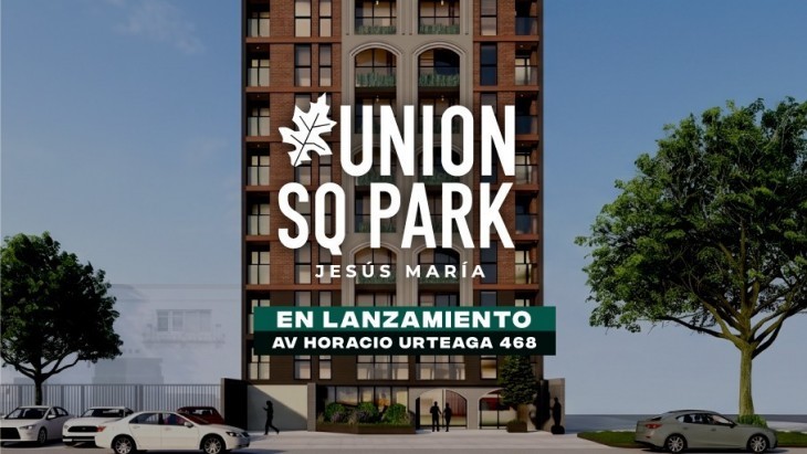 Fachada principal del proyecto Union Sq Park en Jesus Maria
